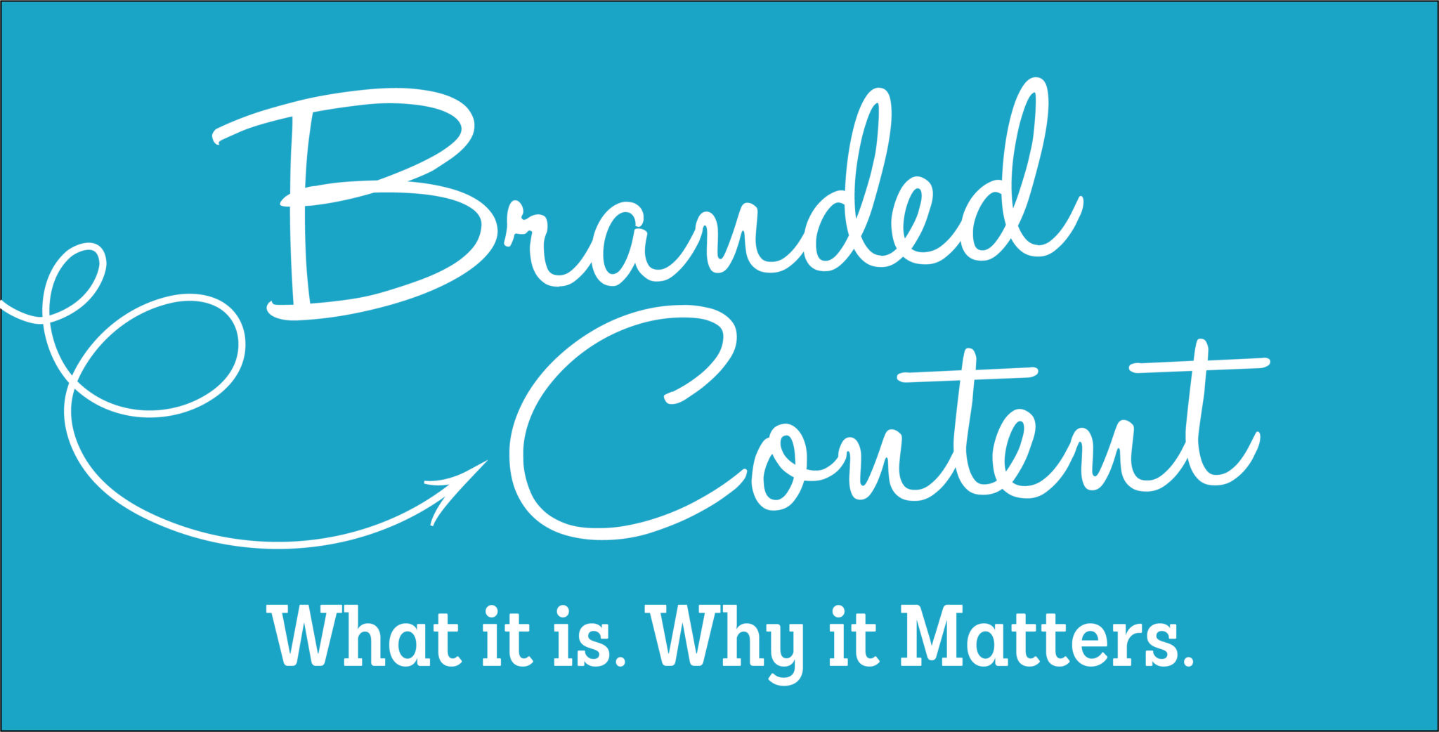 What is Branded Content and Why It Matters? The DVI Group